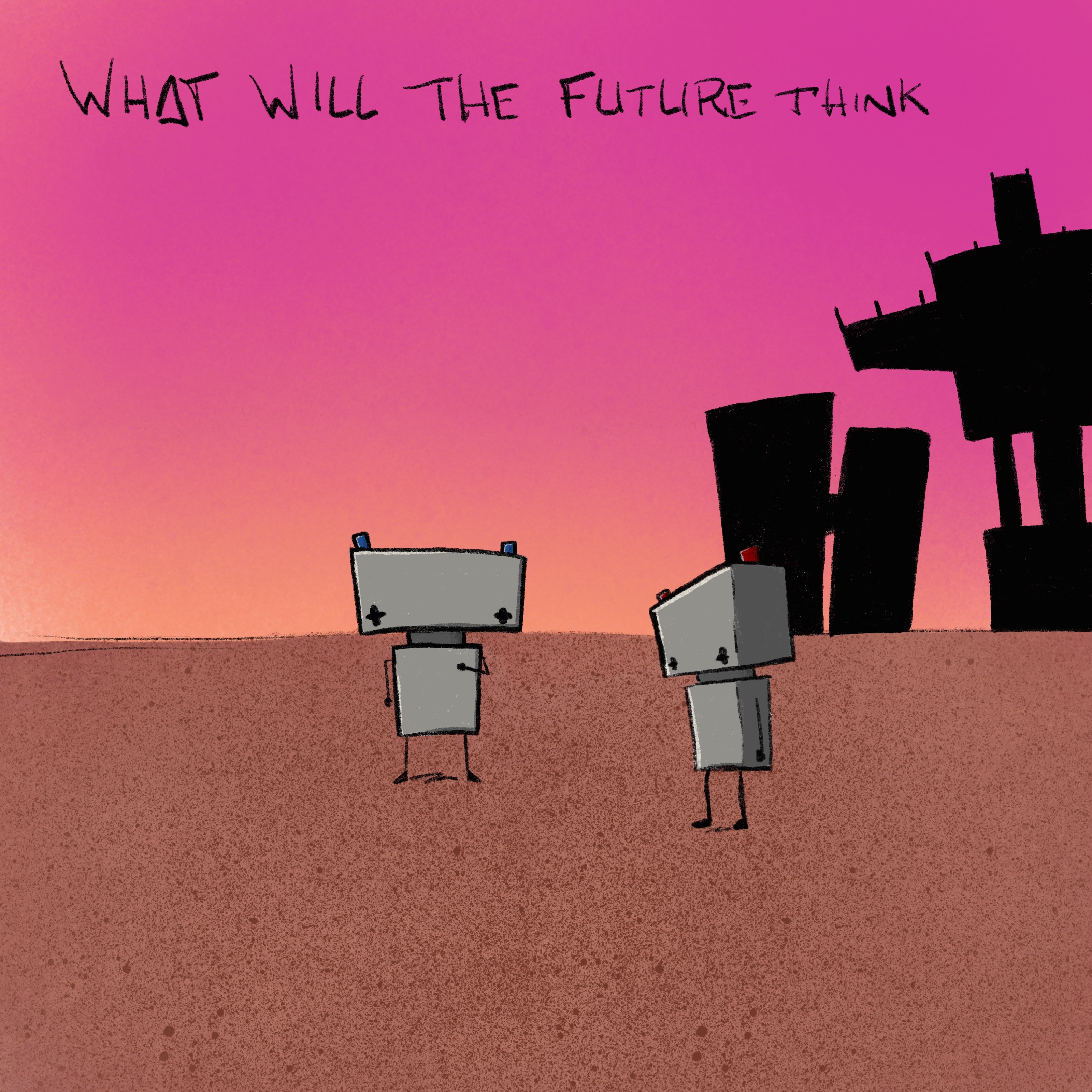 What will the future think